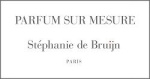 Stephanie de Bruijn - Parfum Sur Mesure