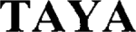Taya