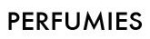 Perfumies