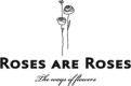 Roses are Roses